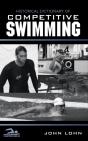 Historical Dictionary Of Competitive Swimming - Preview