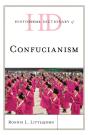 Historical Dictionary Of Confucianism - Preview