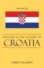 Historical Dictionary Of Croatia - Preview