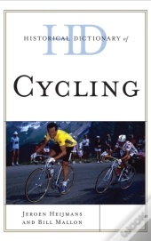 Historical Dictionary Of Cycling
