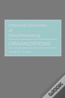 Historical Dictionary Of Data Processing