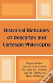 Capa do artigo Historical Dictionary Of Descartes And Cartesian Philosophy