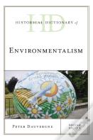 Historical Dictionary Of Environmentalism