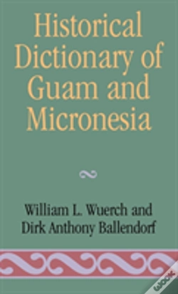 Capa do artigo Historical Dictionary Of Guam And Micronesia
