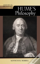 Historical Dictionary Of Hume'S Philosophy