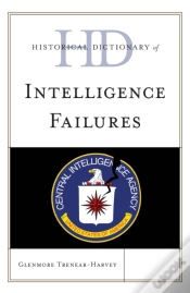 Capa do artigo Historical Dictionary Of Intelligence Failures
