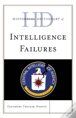 Capa do artigo Historical Dictionary Of Intelligence Failures