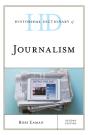 Historical Dictionary Of Journalism - Preview