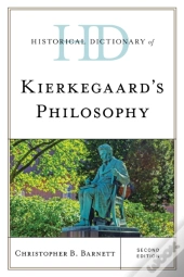 Historical Dictionary Of Kierkegaard'S Philosophy