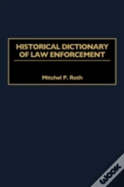 Capa do artigo Historical Dictionary Of Law Enforcement