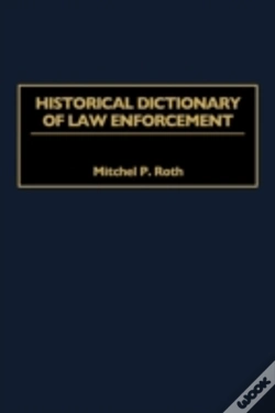 Capa do artigo Historical Dictionary Of Law Enforcement
