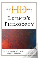 Historical Dictionary Of Leibniz'S Philosophy