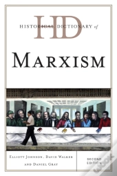Historical Dictionary Of Marxism