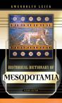Historical Dictionary Of Mesopotamia - Preview