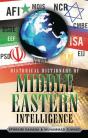 Historical Dictionary Of Middle Eastern Intelligence - Preview