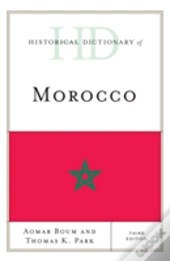 Historical Dictionary Of Morocco