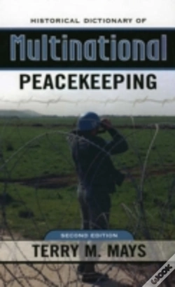 Capa do artigo Historical Dictionary Of Multinational Peacekeeping