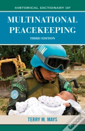 Capa do artigo Historical Dictionary Of Multinational Peacekeeping