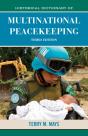Historical Dictionary Of Multinational Peacekeeping - Preview