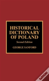 Historical Dictionary Of Poland