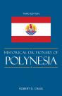Historical Dictionary Of Polynesia - Preview