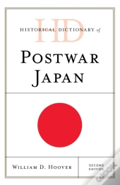 Historical Dictionary Of Postwar Japan