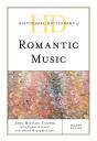 Historical Dictionary Of Romantic Music - Preview