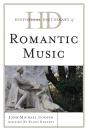 Historical Dictionary Of Romantic Music - Preview