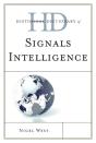 Historical Dictionary Of Signals Intelligence - Preview