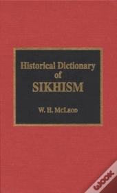 Historical Dictionary Of Sikhism