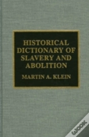 Capa do artigo Historical Dictionary Of Slavery And Abolition