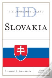 Historical Dictionary Of Slovakia