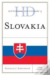 Historical Dictionary Of Slovakia