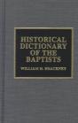 Historical Dictionary Of The Baptists - Preview