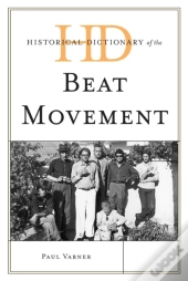 Historical Dictionary Of The Beat Movement