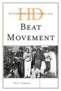 Historical Dictionary Of The Beat Movement - Preview