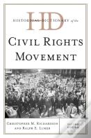 Historical Dictionary Of The Civil Rights Movement
