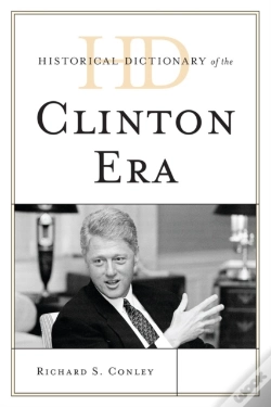 Capa do artigo Historical Dictionary Of The Clinton Era