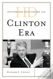 Capa do artigo Historical Dictionary Of The Clinton Era