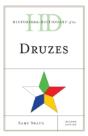 Historical Dictionary Of The Druzes - Preview