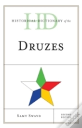 Historical Dictionary Of The Druzes