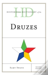 Historical Dictionary Of The Druzes