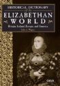 Historical Dictionary Of The Elizabethan World - Preview