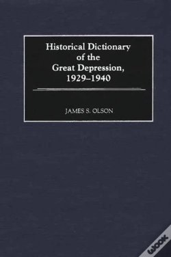 Capa do artigo Historical Dictionary Of The Great Depression, 1929-1940