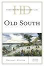 Historical Dictionary Of The Old South - Preview