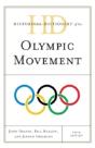 Historical Dictionary Of The Olympic Movement - Preview