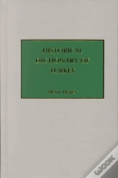 Historical Dictionary Of Turkey