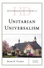 Historical Dictionary Of Unitarian Universalism - Preview