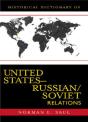 Historical Dictionary Of United States-Russian/Soviet Relations - Preview