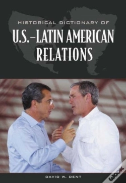 Capa do artigo Historical Dictionary Of U.S.-Latin American Relations